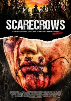 Пугала / Scarecrows (2017) фильм смотреть онлайн в хорошем качестве