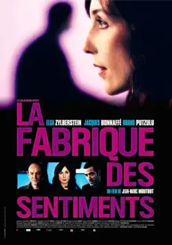Фабрика чувств / La fabrique des sentiments (2008) фильм смотреть онлайн в хорошем качестве