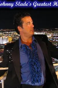 Johnny Slade's Greatest Hits (2005) фильм смотреть онлайн в хорошем качестве