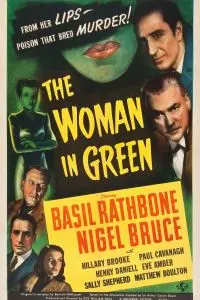 Шерлок Холмс: Женщина в зеленом / The Woman in Green (1945) фильм смотреть онлайн в хорошем качестве