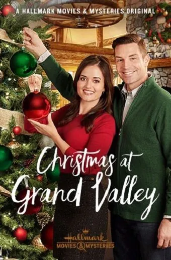 Christmas at Grand Valley (2018) фильм смотреть онлайн Christmas at Grand Valley (2018) фильм смотреть онлайн в хорошем качестве