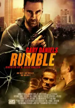 Разборки / Rumble (2016) фильм смотреть онлайн в хорошем качестве