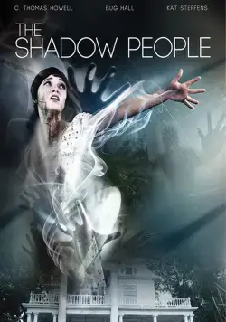 Люди-тени / The Shadow People (2017) фильм смотреть онлайн Люди-тени / The Shadow People (2017) фильм смотреть онлайн в хорошем качестве