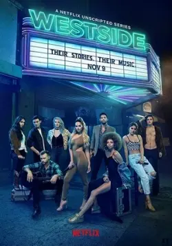 Вест-Сайд (2018) cериал смотреть онлайн в хорошем качестве