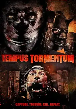 Время пыток / Tempus Tormentum (2018) фильм смотреть онлайн Время пыток / Tempus Tormentum (2018) фильм смотреть онлайн в хорошем качестве