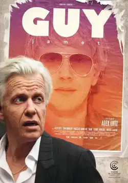Ги / Guy (2018) фильм смотреть онлайн в хорошем качестве