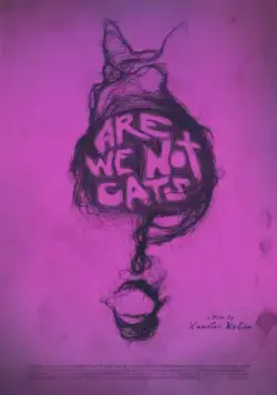 Мы не кошки / Are We Not Cats (2016) фильм смотреть онлайн в хорошем качестве
