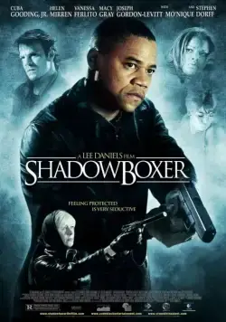 Война теней / Shadowboxer (2005) фильм смотреть онлайн в хорошем качестве