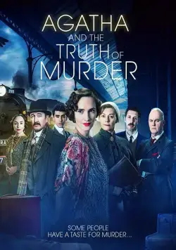 Агата и правда об убийстве / Agatha and the Truth of Murder (2018) фильм смотреть онлайн в хорошем качестве
