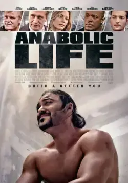 Жизнь на анаболиках / Anabolic Life (2017) фильм смотреть онлайн Жизнь на анаболиках / Anabolic Life (2017) фильм смотреть онлайн в хорошем качестве
