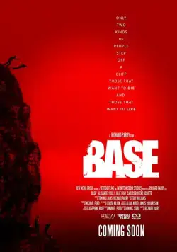 Бейсджампинг / Base (2017) фильм смотреть онлайн в хорошем качестве