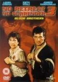 Не отступать и не сдаваться 3: Братья по крови / No Retreat, No Surrender 3: Blood Brothers (1989) фильм смотреть онлайне бесплатно Смотреть Не отступать и не сдаваться 3: Братья по крови / No Retreat, No Surrender 3: Blood Brothers(1989) фильм в онлайне бесплатно