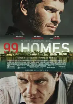 99 домов / 99 Homes (2014) фильм смотреть онлайн 99 домов / 99 Homes (2014) фильм смотреть онлайн в хорошем качестве