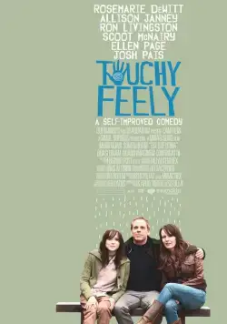 Трогательное чувство / Touchy Feely (2013) фильм смотреть онлайн в хорошем качестве