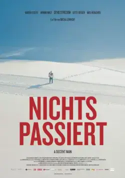 Порядочный человек / Nichts passiert (2015) фильм смотреть онлайн в хорошем качестве