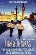 Том и Томас / Tom & Thomas (2002) фильм смотреть онлайн Том и Томас / Tom & Thomas (2002) фильм смотреть онлайн в хорошем качестве