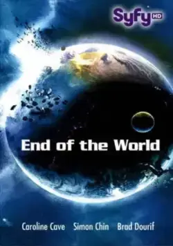 Апокалипсис / End of the World (2013) фильм смотреть онлайн в хорошем качестве