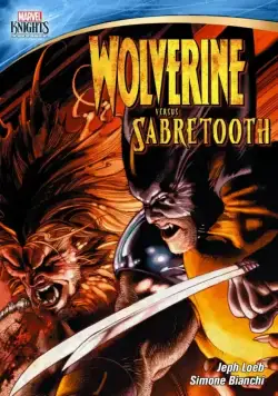 Росомаха против Саблезубого / Marvel Knights: Wolverine Vs. Sabretooth (2014) мультфильм смотреть онлайн Росомаха против Саблезубого / Marvel Knights: Wolverine Vs. Sabretooth (2014) мультфильм смотреть онлайн в хорошем качестве