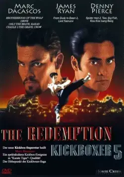 Кикбоксер 5: Возмездие / The Redemption: Kickboxer 5 (1995) фильм смотреть онлайн в хорошем качестве