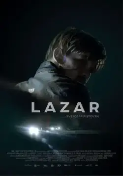 Лазарь / Lazar (2015) фильм смотреть онлайн Лазарь / Lazar (2015) фильм смотреть онлайн в хорошем качестве