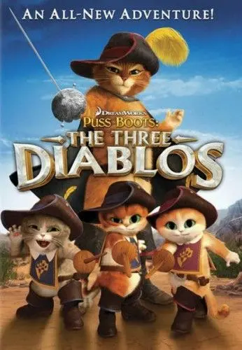 Кот в сапогах: Три Чертенка / Puss in Boots: The Three Diablos (2011) мультфильм смотреть онлайн Кот в сапогах: Три Чертенка / Puss in Boots: The Three Diablos (2011) мультфильм смотреть онлайн в хорошем качестве