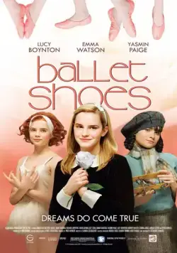 Балетные туфельки / Ballet Shoes (2007) фильм смотреть онлайн в хорошем качестве