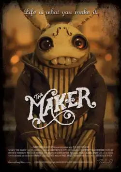 Создатель / The Maker (2011) мультфильм смотреть онлайн Создатель / The Maker (2011) мультфильм смотреть онлайн в хорошем качестве