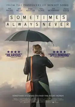 Иногда всегда никогда / Sometimes Always Never (2018) фильм смотреть онлайн в хорошем качестве