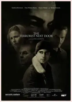 Сосед-террорист / The Terrorist Next Door (2008) фильм смотреть онлайн Сосед-террорист / The Terrorist Next Door (2008) фильм смотреть онлайн в хорошем качестве