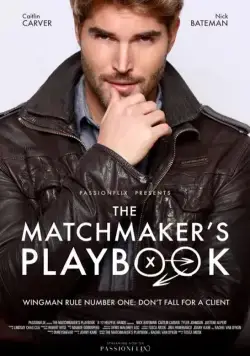 Кодекс сводника / The Matchmaker's Playbook (2018) фильм смотреть онлайне бесплатно Смотреть Кодекс сводника / The Matchmaker's Playbook(2018) фильм в онлайне бесплатно