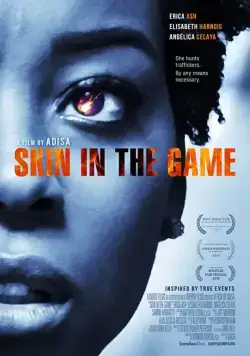 Skin in the Game (2019) фильм смотреть онлайн в хорошем качестве