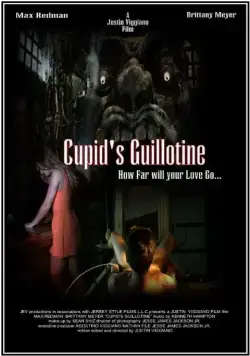 Гильотина Амура / Cupid's Guillotine (2017) фильм смотреть онлайн Гильотина Амура / Cupid's Guillotine (2017) фильм смотреть онлайн в хорошем качестве