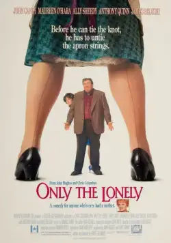 Поймет лишь одинокий / Only the Lonely (1991) фильм смотреть онлайн Поймет лишь одинокий / Only the Lonely (1991) фильм смотреть онлайн в хорошем качестве