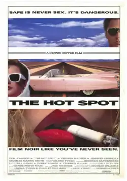 Горячее местечко / The Hot Spot (1990) фильм смотреть онлайн Горячее местечко / The Hot Spot (1990) фильм смотреть онлайн в хорошем качестве