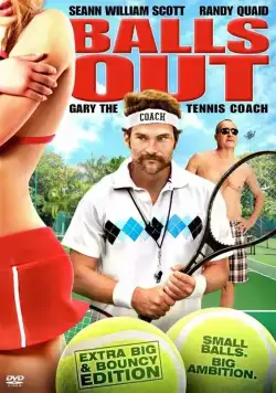 Гари, тренер по теннису / Balls Out: Gary the Tennis Coach (2008) фильм смотреть онлайн Гари, тренер по теннису / Balls Out: Gary the Tennis Coach (2008) фильм смотреть онлайн в хорошем качестве