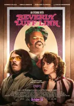 Вечер с Беверли Лафф Линн / An Evening with Beverly Luff Linn (2018) фильм смотреть онлайн в хорошем качестве