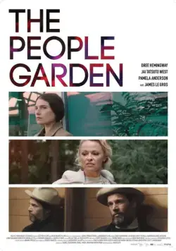 Сад людей / The People Garden (2016) фильм смотреть онлайн в хорошем качестве