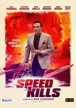 Скорость убивает / Speed Kills (2018) фильм смотреть онлайн Скорость убивает / Speed Kills (2018) фильм смотреть онлайн в хорошем качестве
