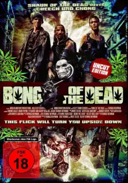 Мертвяцкий кайф / Bong of the Dead (2011) фильм смотреть онлайн в хорошем качестве