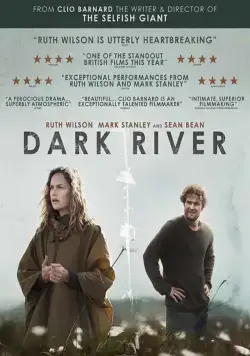 Темная река / Dark River (2017) фильм смотреть онлайн Темная река / Dark River (2017) фильм смотреть онлайн в хорошем качестве