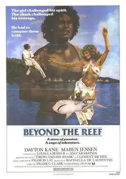 Ловец акул с острова Бора-Бора / Beyond the Reef (1979) фильм смотреть онлайн Ловец акул с острова Бора-Бора / Beyond the Reef (1979) фильм смотреть онлайн в хорошем качестве