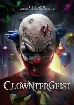 Клоунтергейст / Clowntergeist (2017) фильм смотреть онлайн Клоунтергейст / Clowntergeist (2017) фильм смотреть онлайн в хорошем качестве