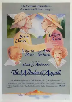 Августовские киты / The Whales of August (1987) фильм смотреть онлайн Августовские киты / The Whales of August (1987) фильм смотреть онлайн в хорошем качестве