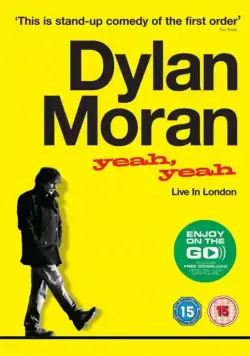 Дилан Моран: Yeah, Yeah / Dylan Moran: Yeah, Yeah (2011) фильм смотреть онлайн Дилан Моран: Yeah, Yeah / Dylan Moran: Yeah, Yeah (2011) фильм смотреть онлайн в хорошем качестве