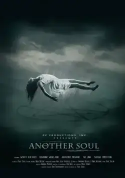 Другая душа / Another Soul (2018) фильм смотреть онлайн Другая душа / Another Soul (2018) фильм смотреть онлайн в хорошем качестве