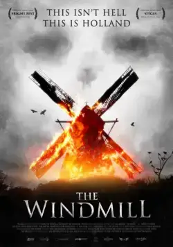 Резня на мельнице / The Windmill Massacre (2016) фильм смотреть онлайн Резня на мельнице / The Windmill Massacre (2016) фильм смотреть онлайн в хорошем качестве