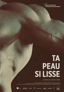 Нежная кожа / Ta peau si lisse (2017) фильм смотреть онлайн в хорошем качестве