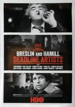 Бреслин и Хэммилл: Мастера дедлайна / Breslin and Hamill: Deadline Artists (2018) фильм смотреть онлайн в хорошем качестве
