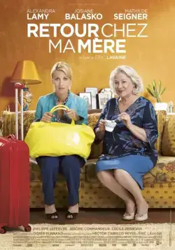 Возвращение к матери / Retour chez ma mère (2016) фильм смотреть онлайн в хорошем качестве