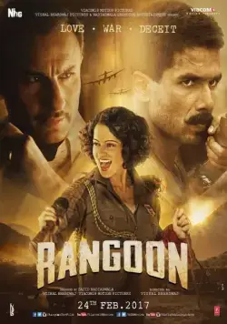 Рангун / Rangoon (2017) фильм смотреть онлайн Рангун / Rangoon (2017) фильм смотреть онлайн в хорошем качестве